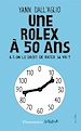 Téléchargez le livre numérique:  Une rolex à 50 ans