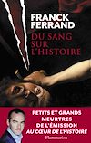 Du sang sur l'histoire