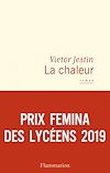 La chaleur | Jestin, Victor