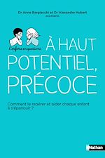 Download this eBook L'enfance en question - A haut potentiel, précoce