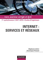 Téléchargez le livre numérique:  Internet : services et réseaux - Cours, exercices corrigés et QCM