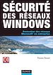 Téléchargez le livre numérique:  Sécurité des réseaux Windows - Protection des réseaux Microsoft en entreprise