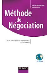 M�thode de n�gociation - On ne na�t pas bon n�gociateur, on le devient de Aur�lien Colson Alain Pekar Lempereur