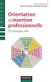 Téléchargez le livre numérique:  Orientation et insertion professionnelle - 75 concepts clés