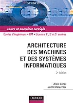 Téléchargez le livre numérique:  Architecture des machines et des systèmes informatiques - 2ème édition