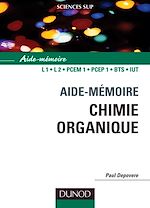 Aide-m�moire - Chimie organique de Paul Depovere