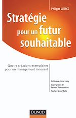Strat�gie pour un futur souhaitable  de Philippe Lukacs