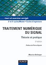 Traitement num�rique du signal - Th�orie et pratique (8e �dition) de Maurice Bellanger