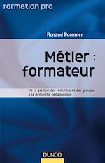 M�tier : Formateur de Renaud Pommier
