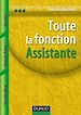 Téléchargez le livre numérique:  Toute la fonction Assistante - Savoirs, Savoir-faire, Savoir-être