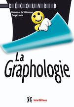 D�couvrir la graphologie de V�ronique de Villeneuve Serge Lascar