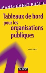 Tableaux de bord pour les organisations publiques de Patrick Gibert