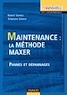 Téléchargez le livre numérique:  Maintenance : la méthode Maxer - Pannes et dépannages