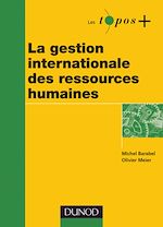 La gestion internationale des ressources humaines de Michel Barabel Olivier Meier