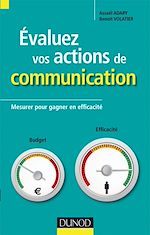 �valuez vos actions de communication de Assa�l Adary Beno�t Volatier