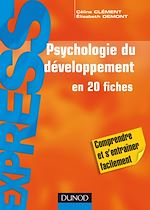 Psychologie du d�veloppement de C�line Cl�ment Elisabeth Demont