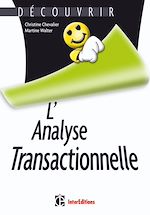 D�couvrir l'analyse transactionnelle de Christine Chevalier Martine Walter