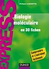 Télécharger le livre :  Biologie moléculaire en 30 fiches