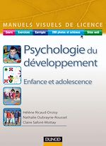 Psychologie du d�veloppement - Enfance et adolescence de H�l�ne Ricaud-Droisy Nathalie Oubrayrie-Roussel Claire Safont-Mottay