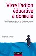 Téléchargez le livre numérique:  Vivre l'action éducative à domicile - Mille et un jours d'un éducateur