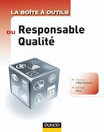 La bo�te � outils du Responsable Qualit� de Florence Gillet-Goinard Bernard Seno