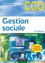 Gestion sociale, corrig�s - 4�me �dition de Jean-Fran�ois Bocquillon Patrick Pinteaux