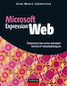 Téléchargez le livre numérique:  Microsoft Expression web - Concevez des sites Internet riches et ergonomiques