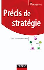 Pr�cis de strat�gie  de Eric de la Maisonneuve