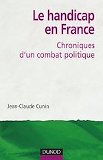Le handicap en France de Jean-Claude Cunin