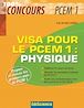 Télécharger le livre : Visa pour le PCEM1 : Physique