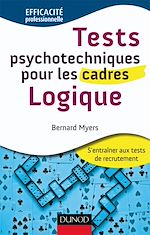 Tests psychotechniques pour les cadres - Logique de Bernard Myers