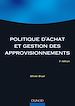 Téléchargez le livre numérique:  Politique d'achat et gestion des approvisionnements - 3ème édition