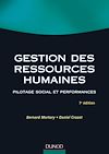 Télécharger le livre :  Gestion des ressources humaines - 7ème édition - Pilotage social et performances