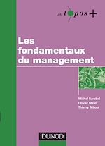 Les fondamentaux du management de Michel Barabel Olivier Meier Thierry Teboul