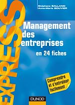 Management des entreprises en 24 fiches de St�phane  Balland Anne-Marie  Bouvier