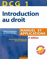 DCG 1. Introduction au droit - 2<sup>e</sup> �dition de Jean-Fran�ois Bocquillon Martine Mariage