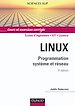 Téléchargez le livre numérique:  Linux - 3ème édition - Programmation système et réseau