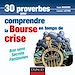 Téléchargez le livre numérique:  30 proverbes pour comprendre la bourse en temps de crise - Bon sens - Secrets - Fantasmes