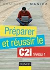 Télécharger le livre :  Préparer et réussir le C2i niveau 1