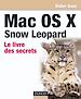 Téléchargez le livre numérique:  Mac OS X Snow Leopard - Le livre des secrets