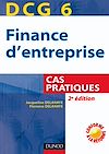 Télécharger l'ebook DCG 6 - Finance d'entreprise - 2e �dition - Cas pratiques
