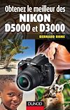 Télécharger le livre :  Obtenez le meilleur des Nikon D5000 et D3000