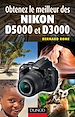 Téléchargez le livre numérique:  Obtenez le meilleur des Nikon D5000 et D3000