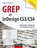 Téléchargez le livre numérique:  GREP et InDesign CS3 / CS4 - Rechercher, remplacer et formater en un clic