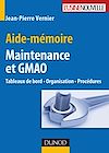 Télécharger l'ebook Aide-m�moire Maintenance et GMAO