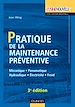 Téléchargez le livre numérique:  Pratique de la maintenance préventive - 3ème édition