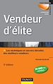 Téléchargez le livre numérique:  Vendeur d'élite - 5ème édition - Techniques et savoir-faire des meilleurs vendeurs
