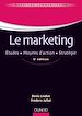 Téléchargez le livre numérique:  Le marketing - 6ème édition - Études . Moyens d'action . Stratégie