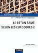 Téléchargez le livre numérique:  Le béton armé selon les Eurocodes 2