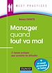 Téléchargez le livre numérique:  Manager quand tout va mal dans l'entreprise - 7 pratiques pour prendre les meilleures décisions